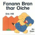 Fanann Bran thar Oíche